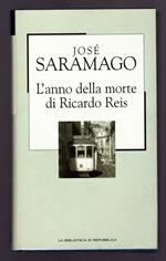 L' anno della morte di Ricardo Reis
