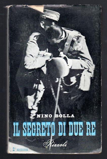 Il segreto di due Re - Nino Bolla - copertina