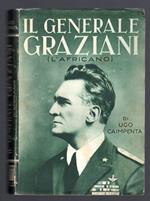 Il Generale Graziani (l'Africano)
