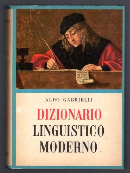 Dizionario linguistico moderno - Aldo Gabrielli - copertina