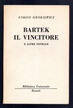 Bartek il vincitore