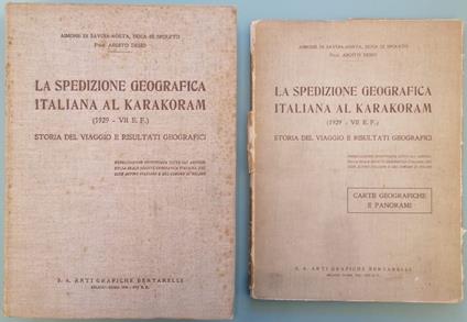 La spedizione geografica italiana al Karakoram: (1929-7. E. F.): storia del viaggio e risultati geografici - copertina