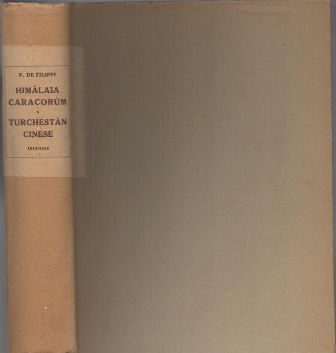 Storia della spedizione scientifica italiana nel Himàlaia, Caracorùm e Turchestàn cinese: 1913-1914