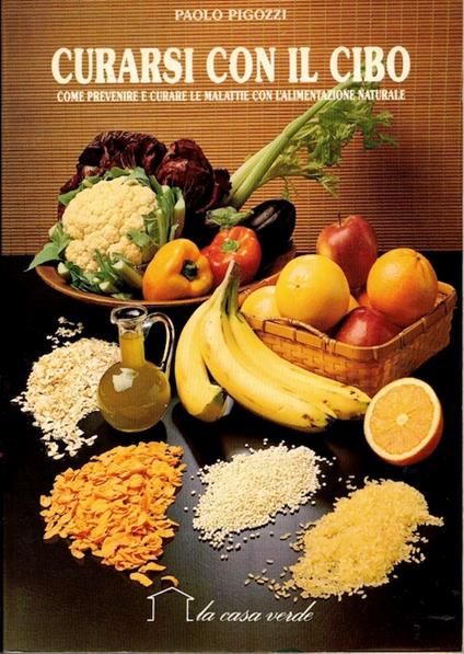 Curarsi con il cibo - Paolo Pigozzi - copertina