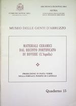Materiali ceramici dal recinto fortificato di Rovere (L'Aquila). Produzione in pasta verde nella fornace Pompei di Castelli
