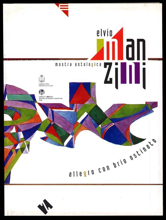 Elvio Manzini. Mostra antologica. Allegro con brio ostinato - Enrico Mascelloni - copertina