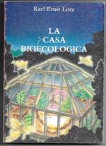 La casa bioecologica