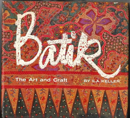Batik - The art and craft - copertina