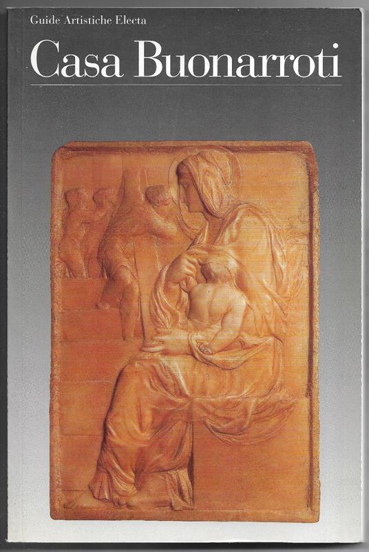 Casa Buonarroti - Pina Ragionieri - copertina