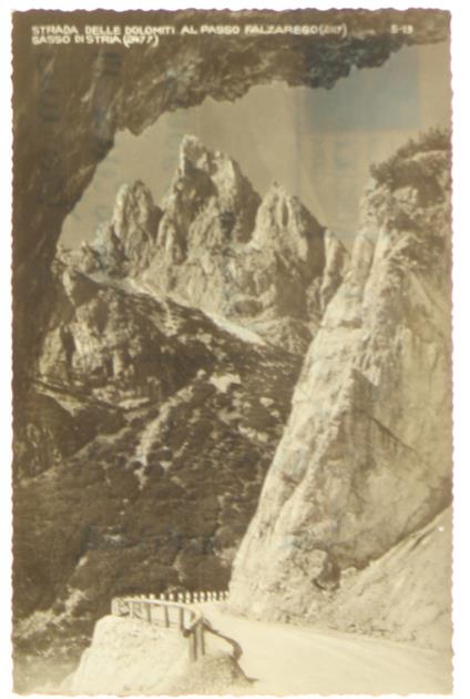 Strada Delle Dolomiti Al Passo Falzarego (2117) - Passo Di Stria (2477) (Cartolina) - copertina