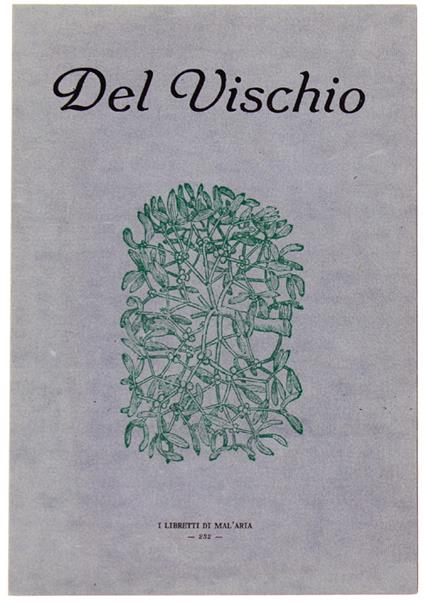 Del Vischio. I Libretti Di Mal'Aria 232 - Pietro Andrea Mattioli - copertina