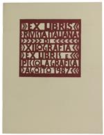 Ex Libris. Rivista Italiana Di Xilografia, Ex Libris E Piccola Grafica. N. 5 - Agosto 1987 - Mirabella Giuseppe (Direttore)