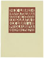 Ex Libris. Rivista Italiana Di Xilografia, Ex Libris E Piccola Grafica. N. 5 - Agosto 1987 - Mirabella Giuseppe (Direttore)