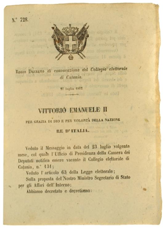 Regio Decreto 27 Luglio 1862: Convocazione Del Collegio Elettorale Di Catania (Documento Originale) - copertina
