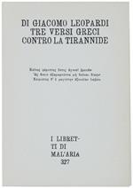 Di Giacomo Leopardi Tre Versi Greci Contro La Tirannide. I Libretti Di Mal'Aria 327