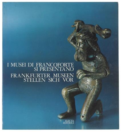 I Musei Di Francoforte Si Presentano (Italiano) - copertina