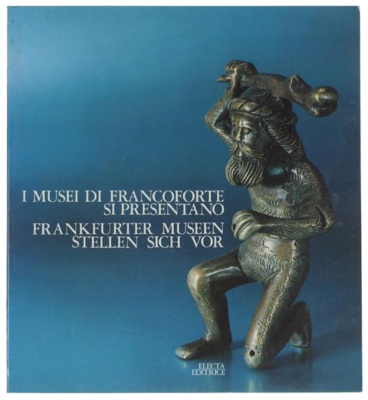 I Musei Di Francoforte Si Presentano (Italiano) - copertina