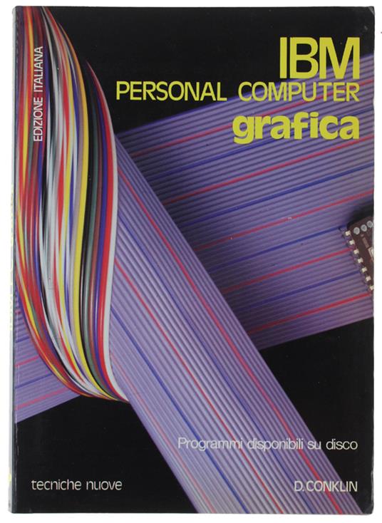 Ibm Personal Computer: Grafica - copertina
