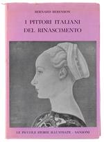 I Pittori Italiani Del Rinascimento