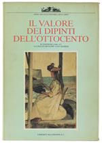 Il Valore Dei Dipinti Dell'Ottocento Italiano - Iv Edizione (1986-87)