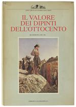 Il Valore Dei Dipinti Dell'Ottocento Italiano - Iii Edizione (1985-86)