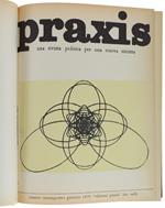 Praxis. Annata Completa 1979. Una Rivista Politica Per Una Nuova Sinistra