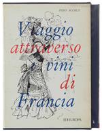 Viaggio Attraverso I Vini Di Francia