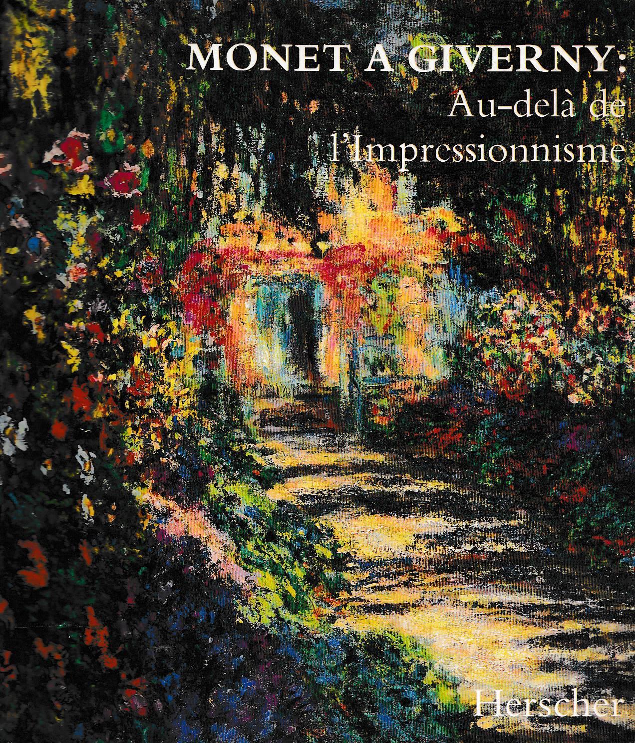 Monet a Giverny: au-delà de l’Impressionisme