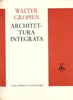 Architettura integrata. Traduzione di Renato Pedio