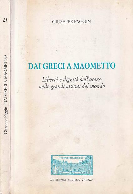 Dai Greci a Maometto - Giuseppe Faggin - copertina