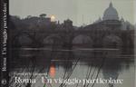 Roma. Un viaggio particolare