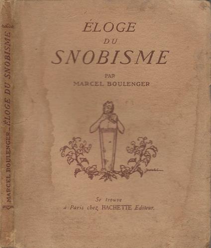Éloge du Snobisme - Marcel Boulenger - copertina