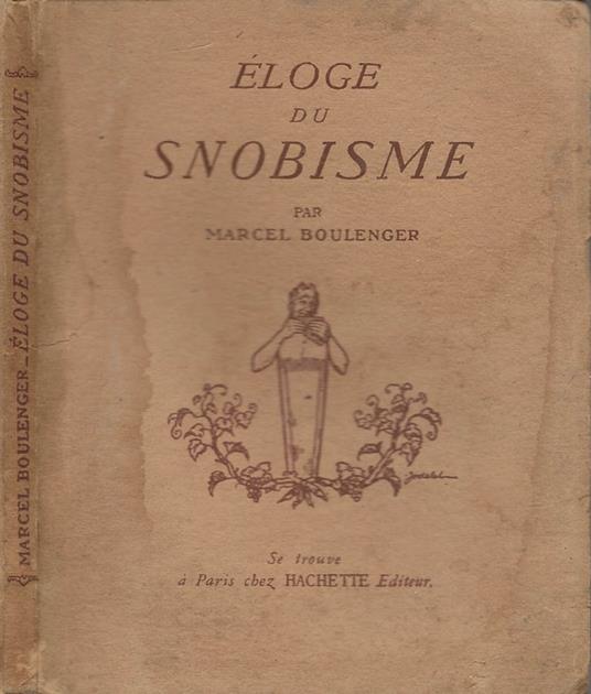 Éloge du Snobisme - Marcel Boulenger - copertina