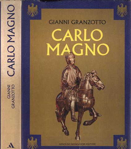 Carlo Magno - Gianni Granzotto - copertina