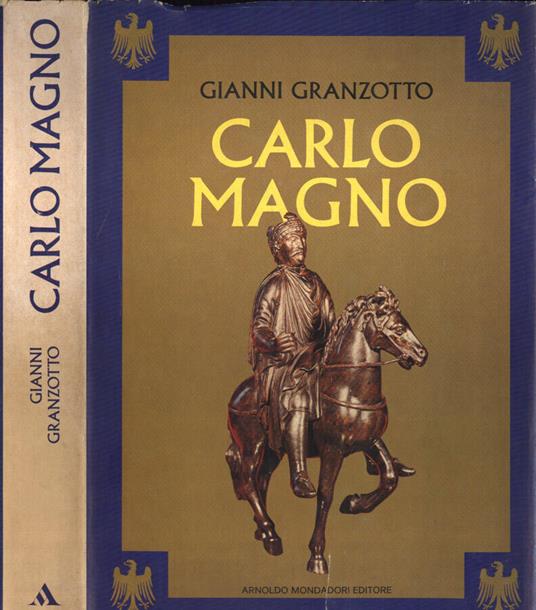 Carlo Magno - Gianni Granzotto - copertina