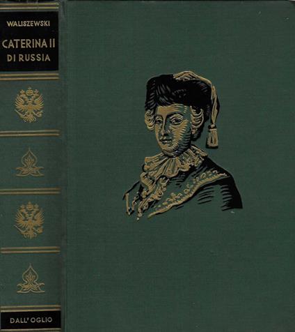 Caterina II di Russia - Casimiro Waliszewski - copertina