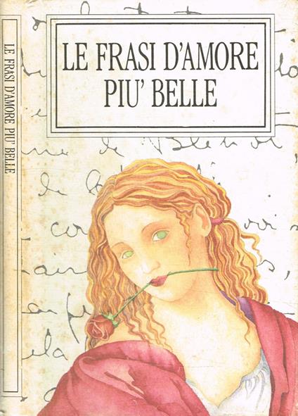 Le frasi d'amore più belle - Emilio Montorfano - copertina