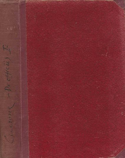 Il trattato intorno ai doveri: costruzione, versione letterale e versione libera. Libro Primo - M. Tullio Cicerone - copertina