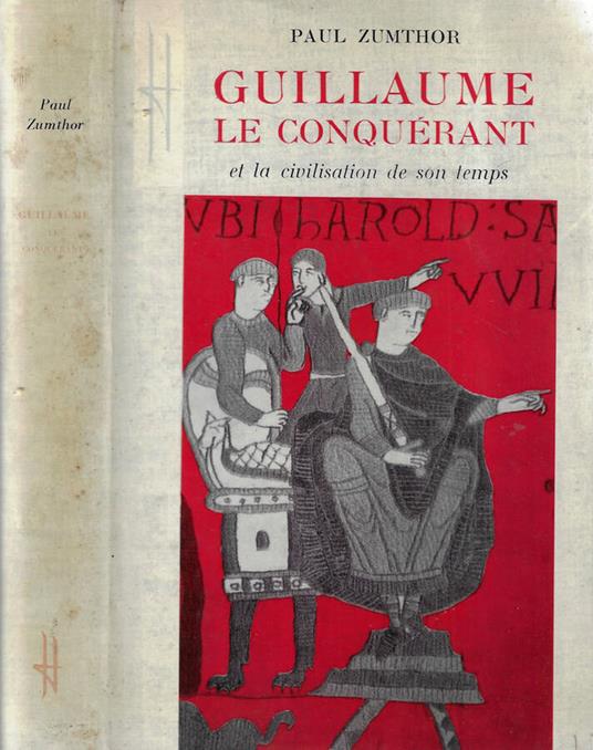 Guillaume le conquérant - Paul Zumthor - copertina