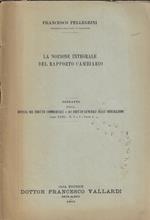 La nozione integrale del rapporto cambiario