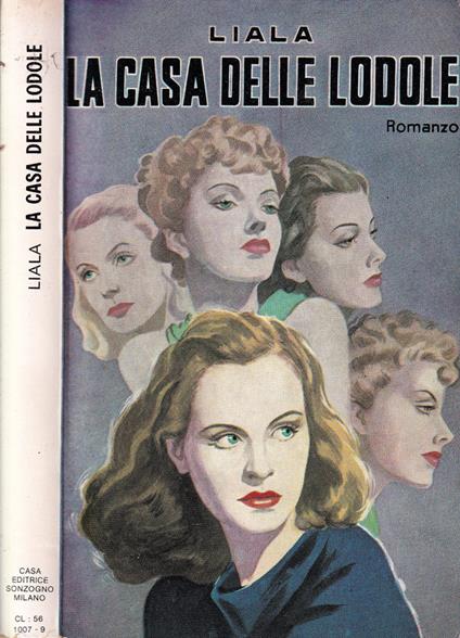 La casa delle lodole - Liala - copertina