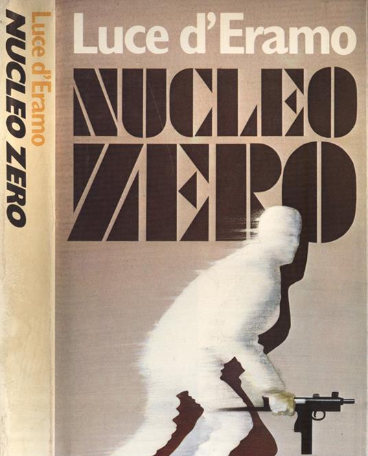 Nucleo zero - Luce D'Eramo - copertina