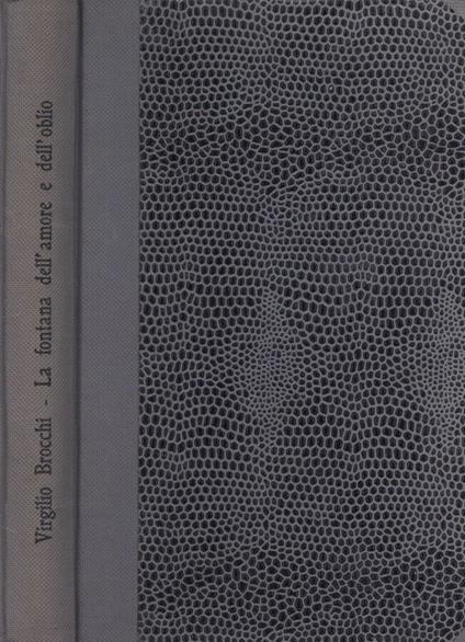 La fontana dell' amore e dell' oblio - Virgilio Brocchi - copertina