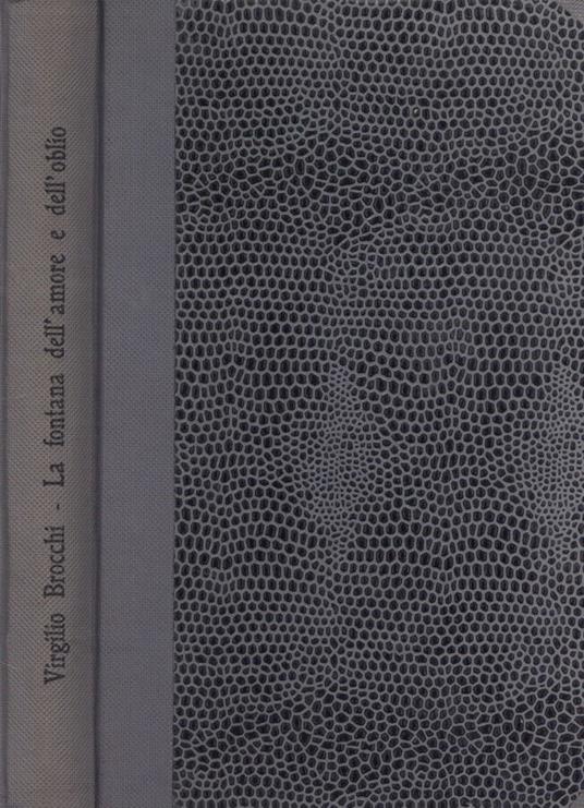 La fontana dell' amore e dell' oblio - Virgilio Brocchi - copertina
