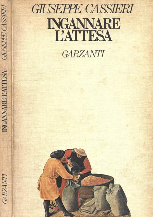 Ingannare l'attesa - Giuseppe Cassieri - copertina