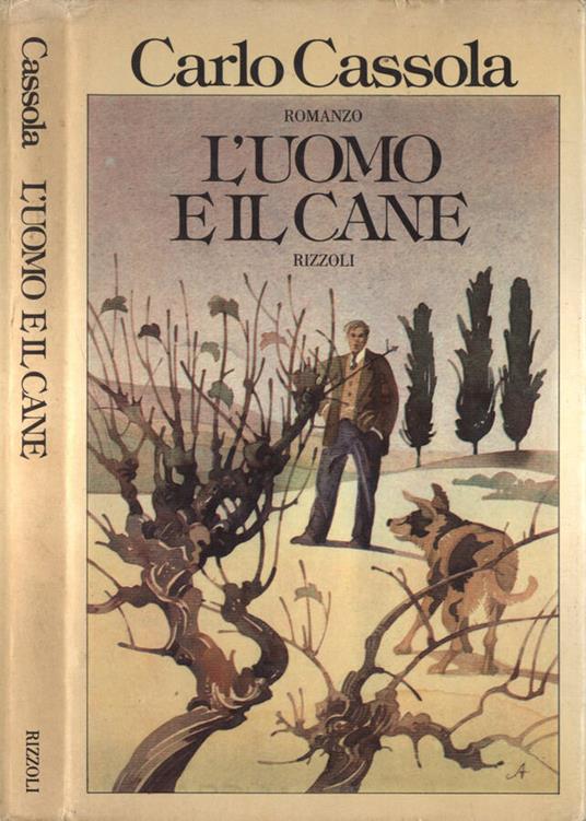 L' uomo e il cane - Carlo Cassola - copertina