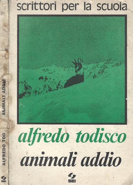 Animali addio - Alfredo Todisco - copertina