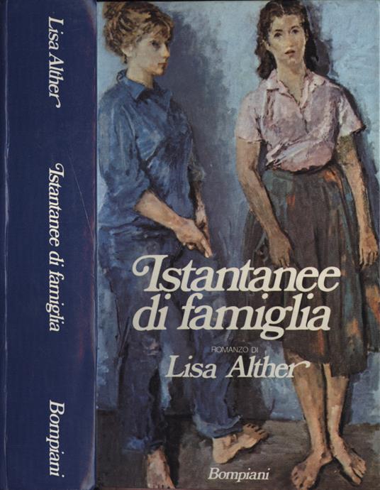 Istantanee di famiglia - Lisa Alther - copertina
