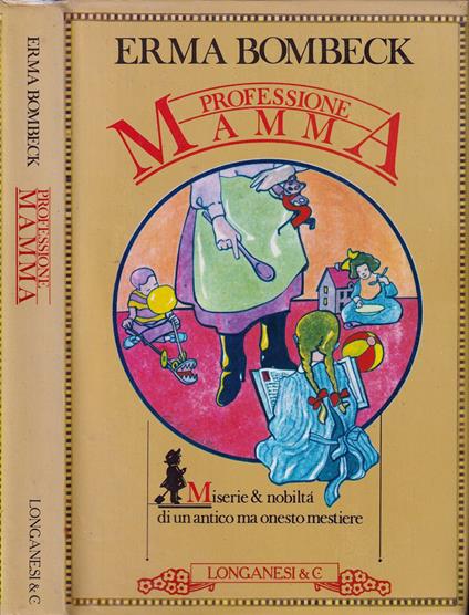 Professione mamma - Erma Bombeck - copertina