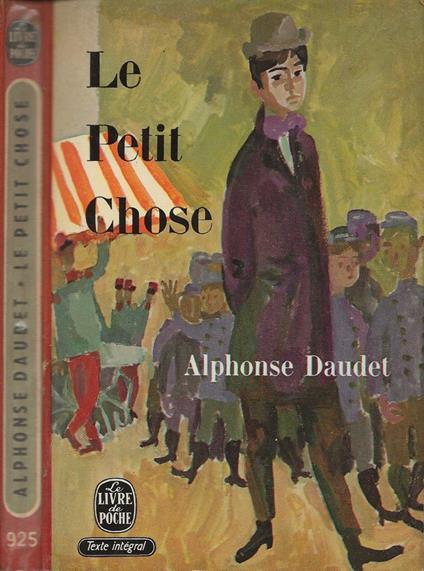 Le Petit Chose - Alphonse Daudet - copertina